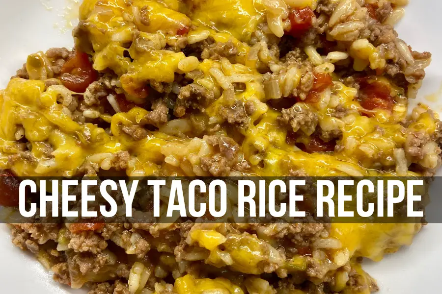 cheesy taco rice