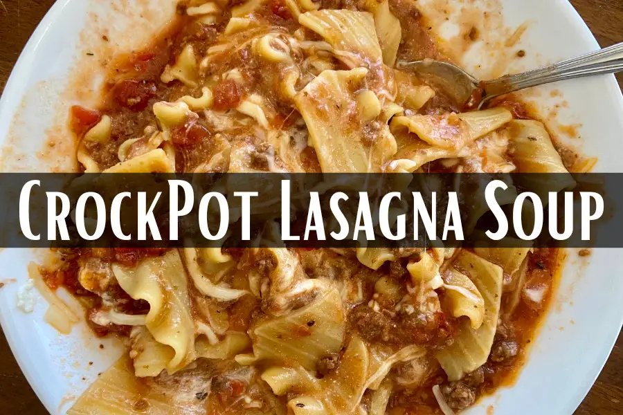 crockpot lasagna soup