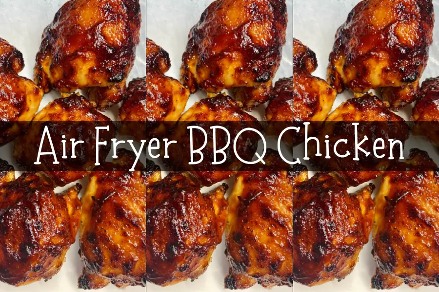 bbq chicken in air fryer